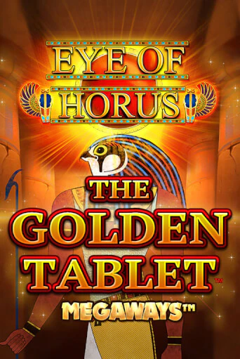 Игровой автомат Eye of Horus The Golden Tablet Megaways демо игра | GMSlots Casino бесплатно