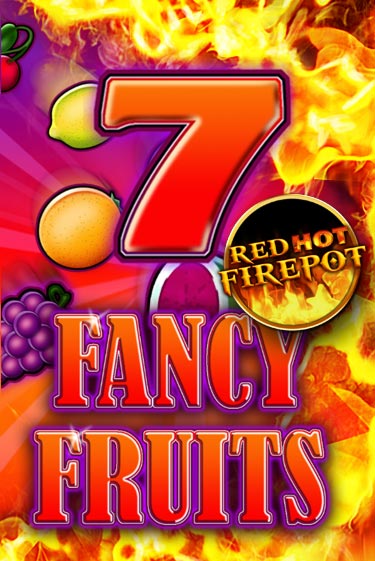 Игровой автомат Fancy Fruits Red Hot Firepot демо игра | GMSlots Casino бесплатно