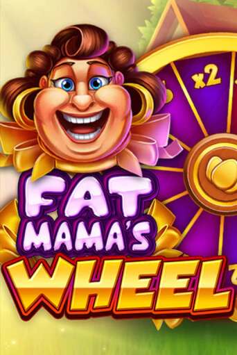 Игровой автомат Fat Mama's Wheel демо игра | GMSlots Casino бесплатно