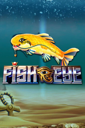 Игровой автомат Fish Eye демо игра | GMSlots Casino бесплатно