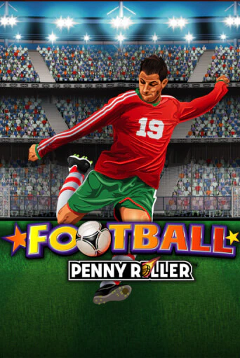 Игровой автомат Football Penny Roller демо игра | GMSlots Casino бесплатно