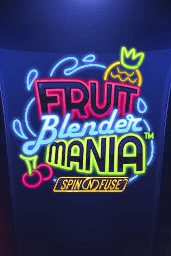 Игровой автомат Fruit Blender Mania™ демо игра | GMSlots Casino бесплатно