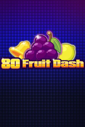 Игровой автомат 80 Fruit Dash демо игра | GMSlots Casino бесплатно