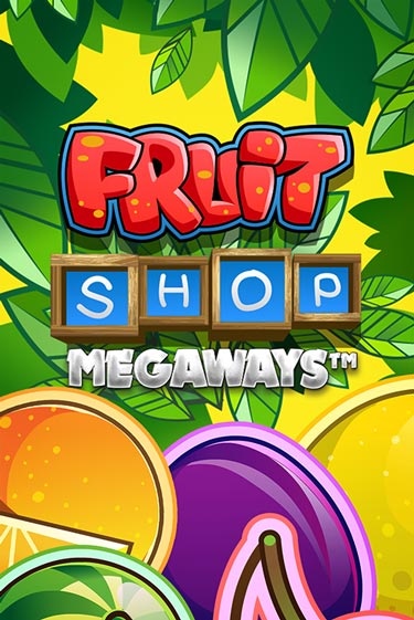 Игровой автомат Fruit Shop Megaways демо игра | GMSlots Casino бесплатно