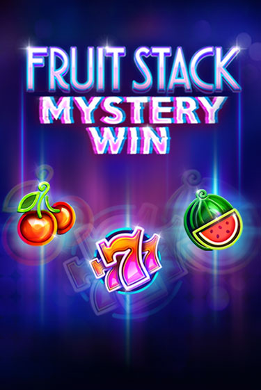 Игровой автомат Fruit Stack Mystery Win демо игра | GMSlots Casino бесплатно