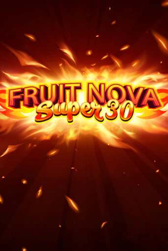 Игровой автомат Fruit Super Nova 30 демо игра | GMSlots Casino бесплатно