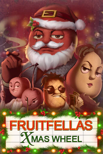 Игровой автомат Fruitfellas Xmas Wheel демо игра | GMSlots Casino бесплатно