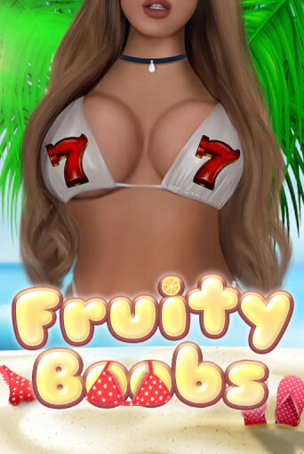 Игровой автомат Fruity Boobs демо игра | GMSlots Casino бесплатно