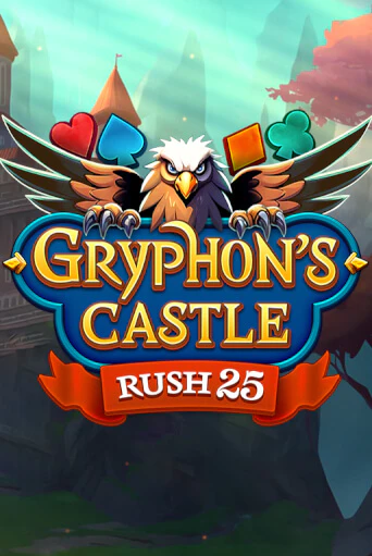 Игровой автомат Rush 25 Gryphon's Castle демо игра | GMSlots Casino бесплатно