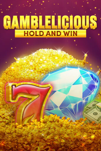 Игровой автомат Gamblelicious Hold and Win демо игра | GMSlots Casino бесплатно