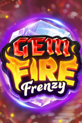 Игровой автомат Gem Fire Frenzy демо игра | GMSlots Casino бесплатно