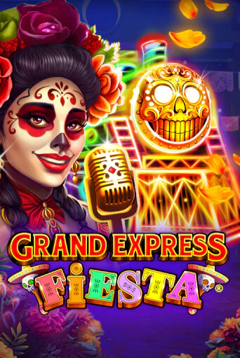 Игровой автомат Grand Express Fiesta демо игра | GMSlots Casino бесплатно