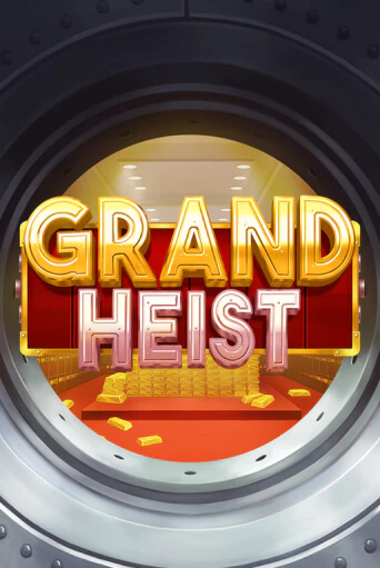 Игровой автомат Grand Heist демо игра | GMSlots Casino бесплатно