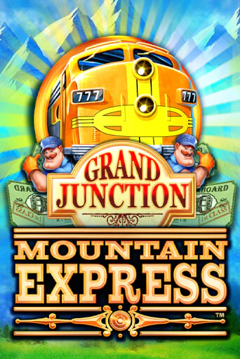 Игровой автомат Grand Junction : Mountain Express демо игра | GMSlots Casino бесплатно