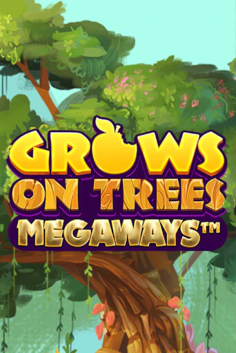 Игровой автомат Grows on Trees Megaways демо игра | GMSlots Casino бесплатно