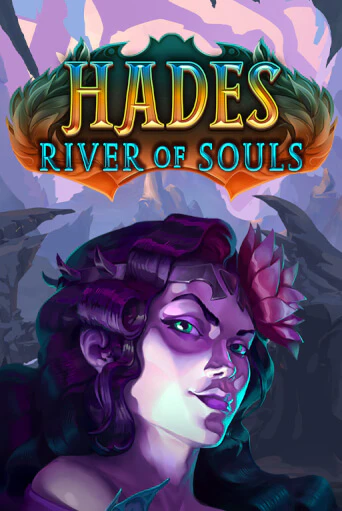 Игровой автомат Hades River of Souls демо игра | GMSlots Casino бесплатно