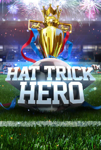 Игровой автомат Hat Trick Hero демо игра | GMSlots Casino бесплатно