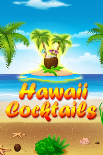 Игровой автомат Hawaii Cocktails демо игра | GMSlots Casino бесплатно