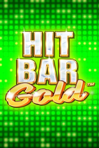 Игровой автомат Hit Bar: Gold демо игра | GMSlots Casino бесплатно