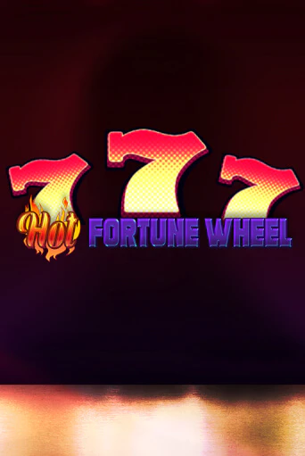 Игровой автомат Hot Fortune Wheel демо игра | GMSlots Casino бесплатно