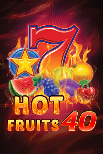 Игровой автомат Hot Fruits 40 демо игра | GMSlots Casino бесплатно