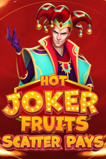 Игровой автомат Hot Joker Fruits: Scatter Pays демо игра | GMSlots Casino бесплатно