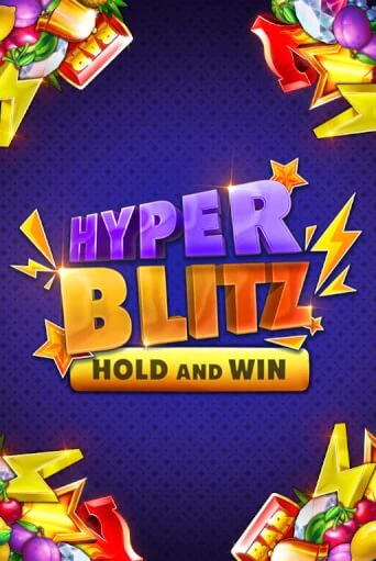 Игровой автомат Hyper Blitz Hold and Win демо игра | GMSlots Casino бесплатно