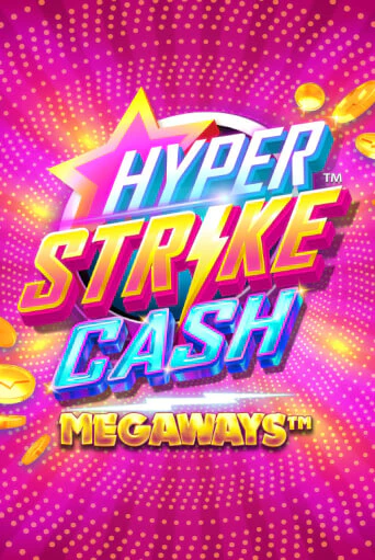 Игровой автомат Hyper Strike™ CASH Megaways™ демо игра | GMSlots Casino бесплатно