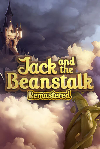 Игровой автомат Jack and the Beanstalk Remastered демо игра | GMSlots Casino бесплатно