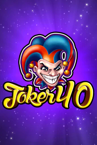 Игровой автомат Joker 40 демо игра | GMSlots Casino бесплатно