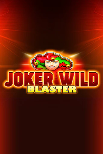 Игровой автомат Joker Wild Blaster демо игра | GMSlots Casino бесплатно