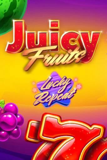 Игровой автомат Juicy Fruits Lucky Repeat демо игра | GMSlots Casino бесплатно