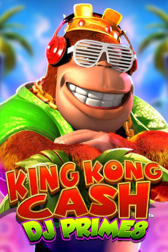 Игровой автомат King Kong Cash DJ Prime8 демо игра | GMSlots Casino бесплатно