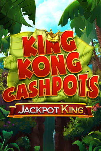 Игровой автомат King Kong Cashpots демо игра | GMSlots Casino бесплатно