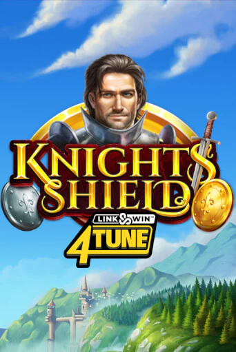 Игровой автомат Knights Shield Link&Win 4Tune™ демо игра | GMSlots Casino бесплатно