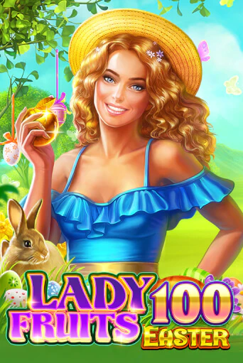 Игровой автомат Lady Fruits Easter 100 демо игра | GMSlots Casino бесплатно