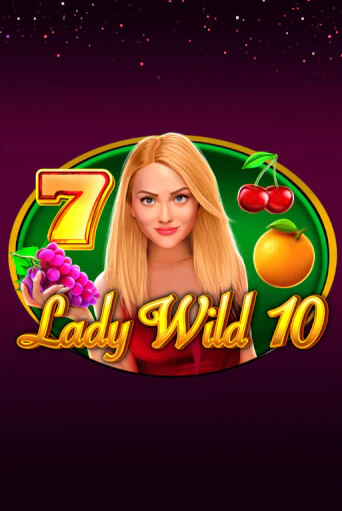 Игровой автомат Lady Wild 10 демо игра | GMSlots Casino бесплатно