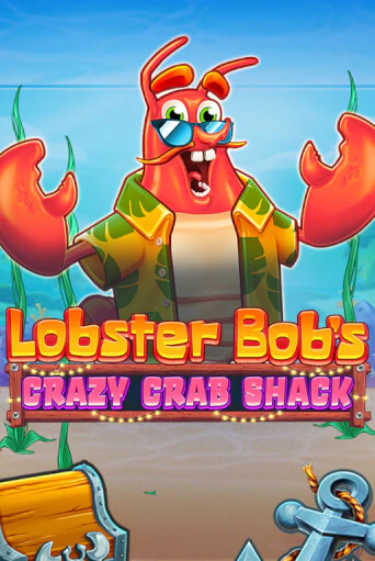 Игровой автомат Lobster Bob's Crazy Crab Shack демо игра | GMSlots Casino бесплатно