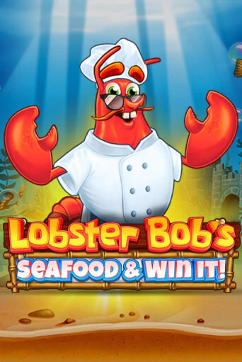 Игровой автомат Lobster Bob's Sea Food and Win It демо игра | GMSlots Casino бесплатно