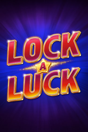 Игровой автомат Lock-A-Luck демо игра | GMSlots Casino бесплатно