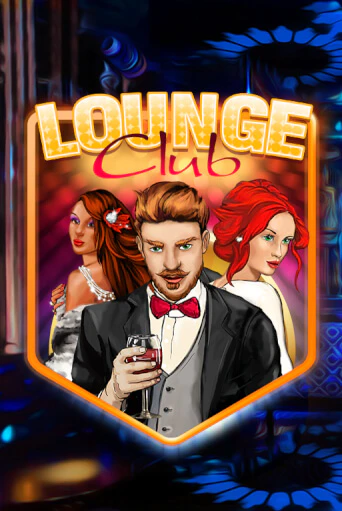 Игровой автомат Lounge Club демо игра | GMSlots Casino бесплатно