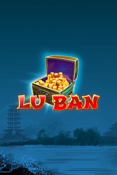 Игровой автомат Lu Ban демо игра | GMSlots Casino бесплатно