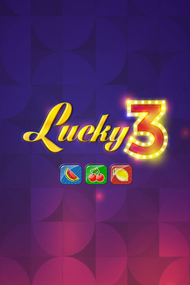 Игровой автомат Lucky 3 демо игра | GMSlots Casino бесплатно