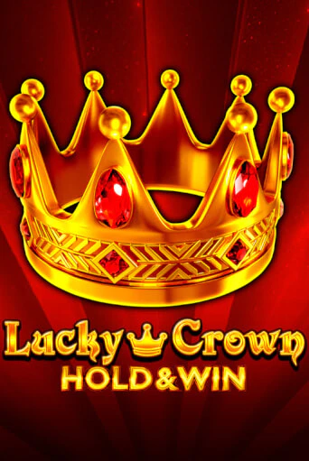 Игровой автомат Lucky Crown Hold And Win демо игра | GMSlots Casino бесплатно