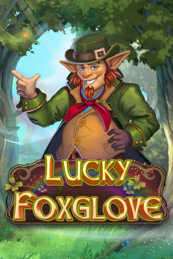 Игровой автомат Lucky Foxglove демо игра | GMSlots Casino бесплатно