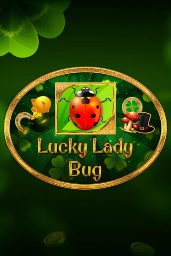 Игровой автомат Lucky Lady Bug демо игра | GMSlots Casino бесплатно