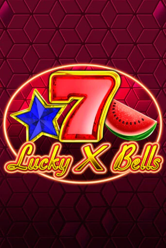 Игровой автомат Lucky X Bells демо игра | GMSlots Casino бесплатно