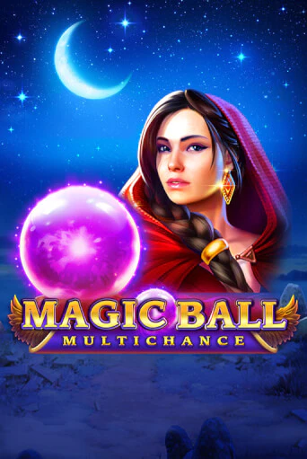 Игровой автомат Magic Ball: Multichance демо игра | GMSlots Casino бесплатно