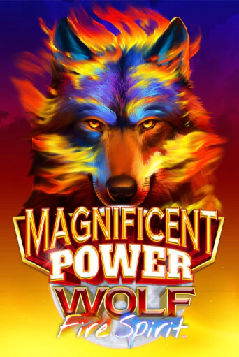 Игровой автомат Magnificent Power Wolf Fire Spirit ™ демо игра | GMSlots Casino бесплатно