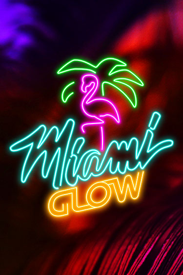 Игровой автомат Miami Glow демо игра | GMSlots Casino бесплатно